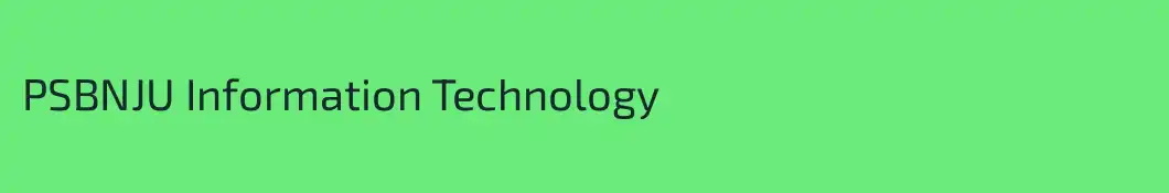 PSBNJU Information Technology